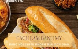 Cách làm bánh mì bằng nồi chiên không dầu